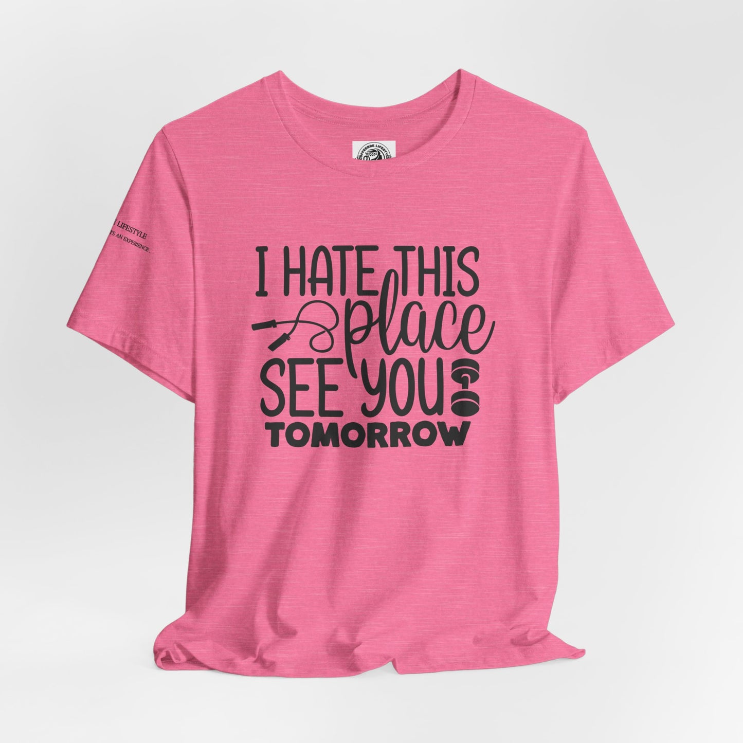 I hate This Unisex Jersey Short Sleeve Tee