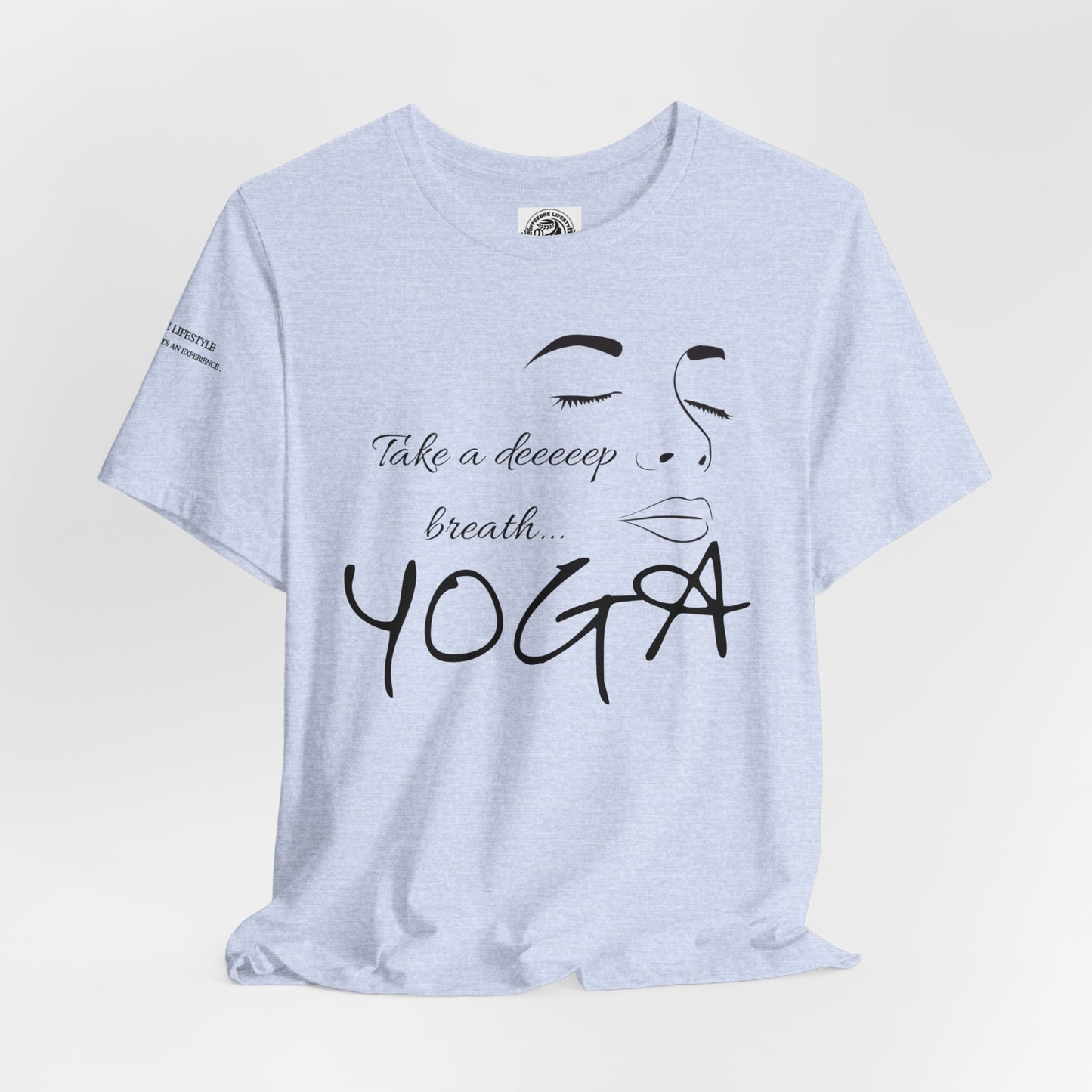 Take Deep Breath Yoga Workout T-Shirt