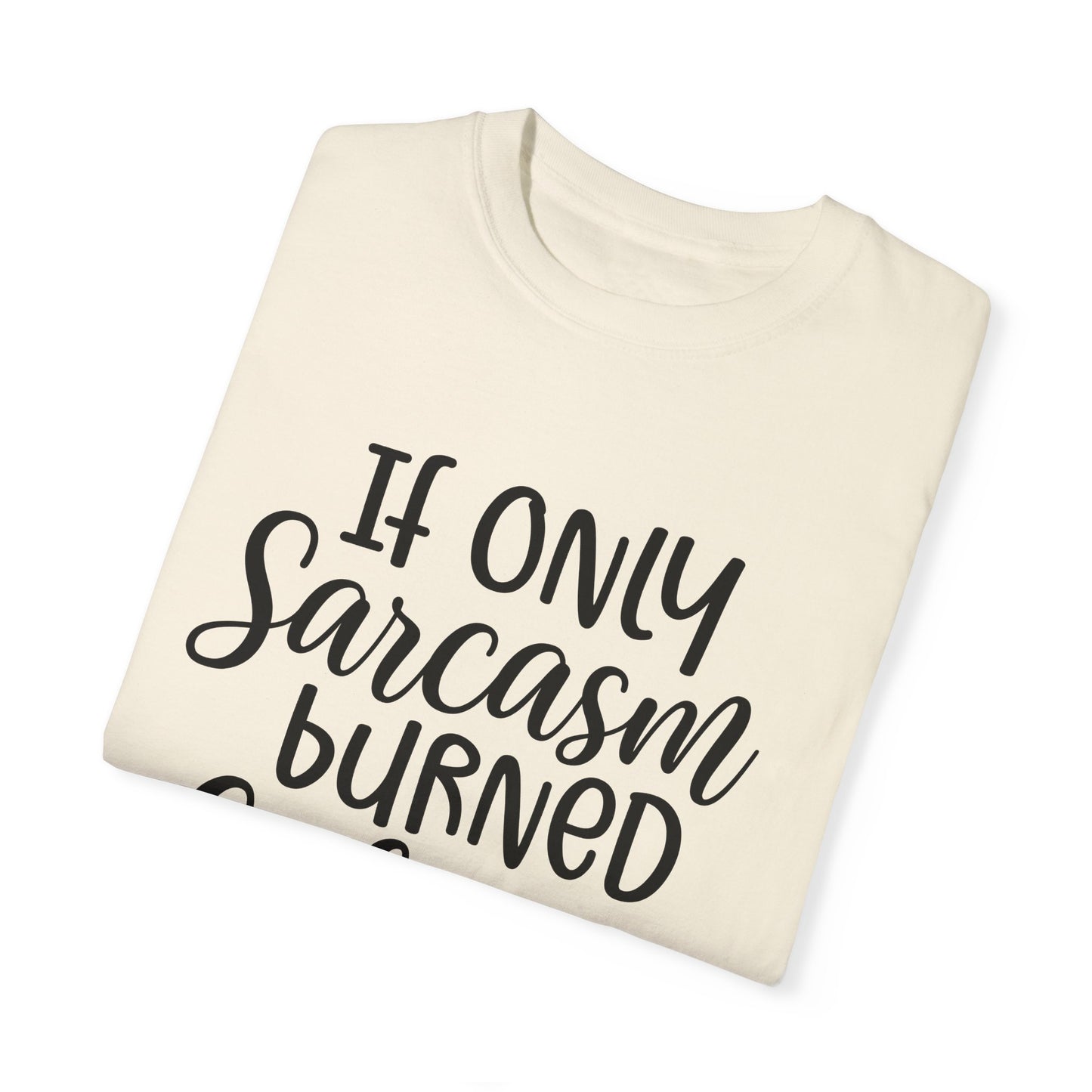 Only Sarcasm Fitness Workout T-shirt