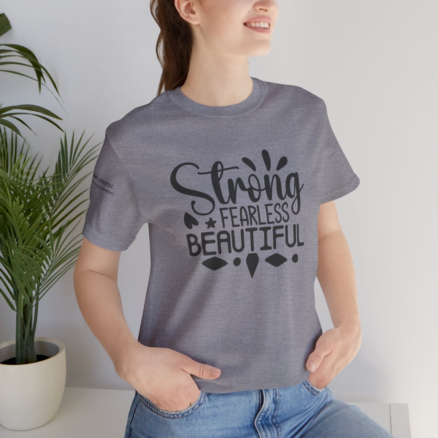 Strong Fearless Fitness Workout T-Shirt