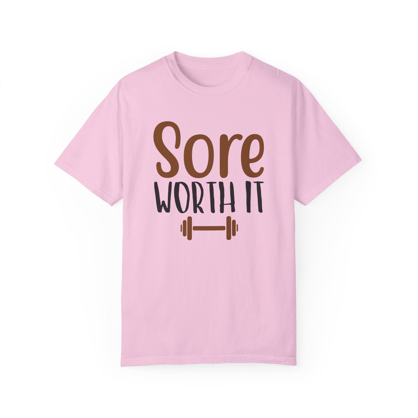 Sore Worth It Fitness T-shirt