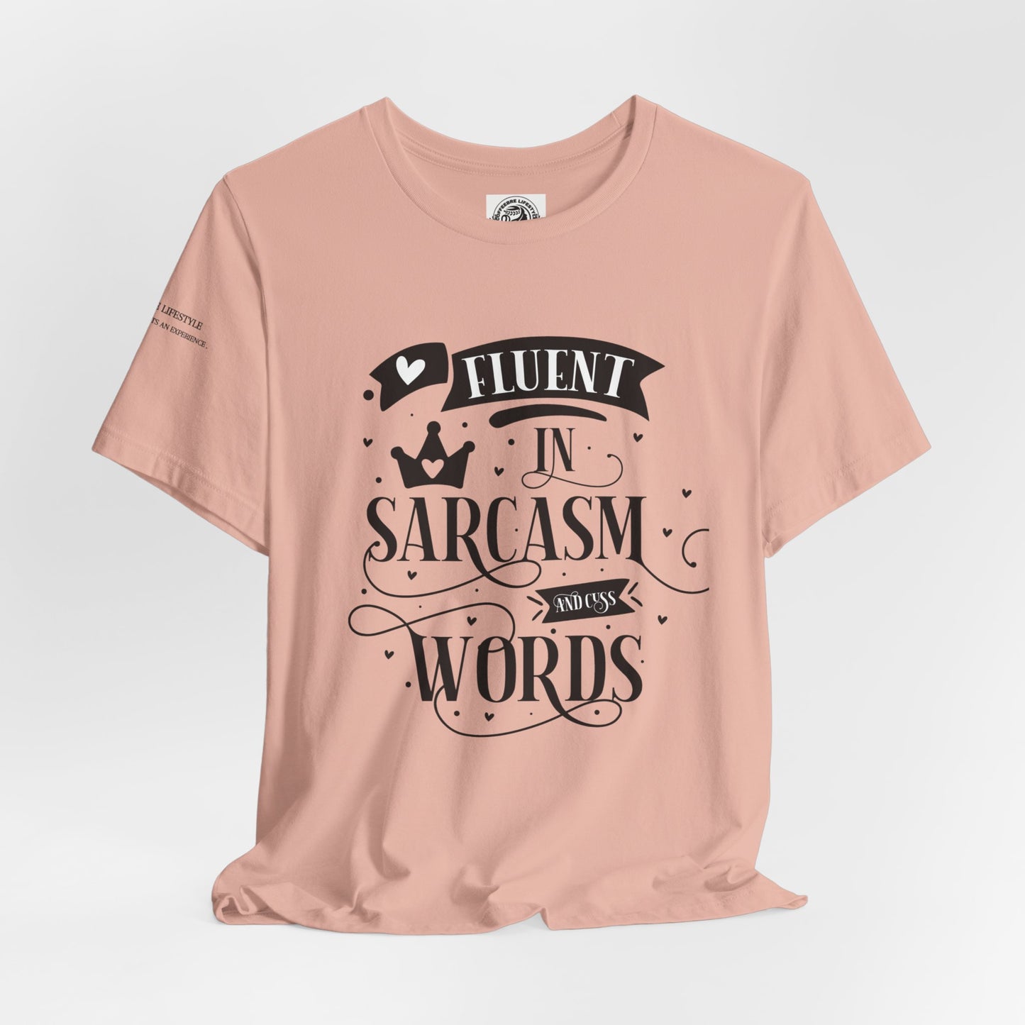 Fitness T-Shirt -  Fluent Sarcastic Workout Shirt