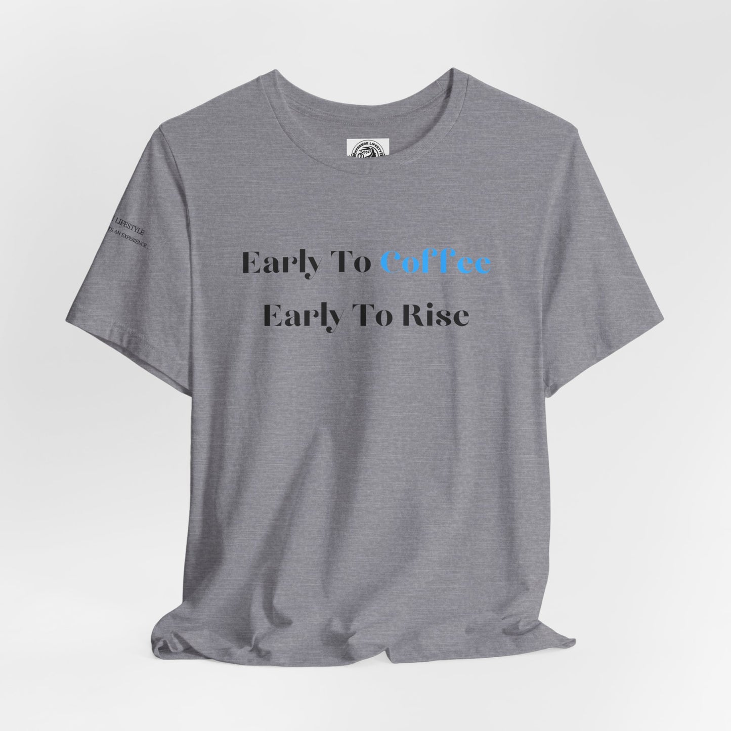 Fitness T-Shirt - Early To Coffee Workout