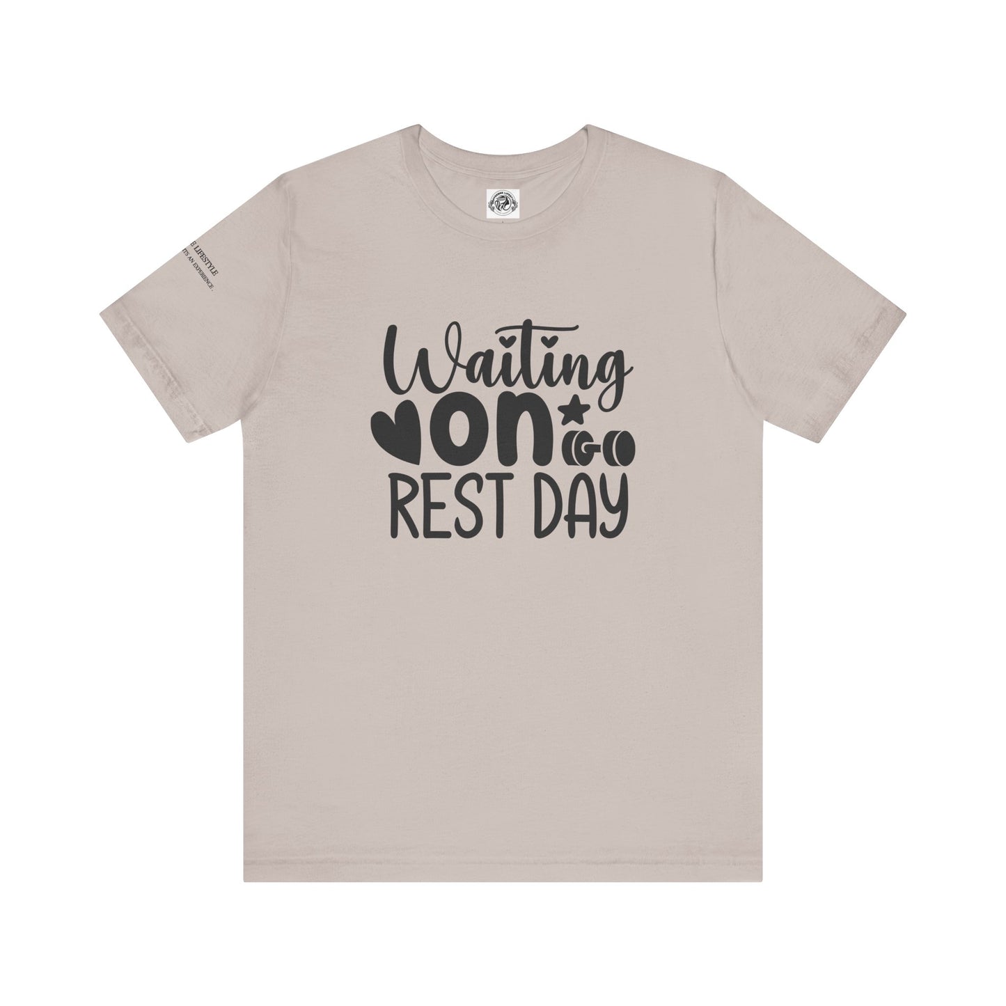 Rest Day Fitness Workout T-Shirt