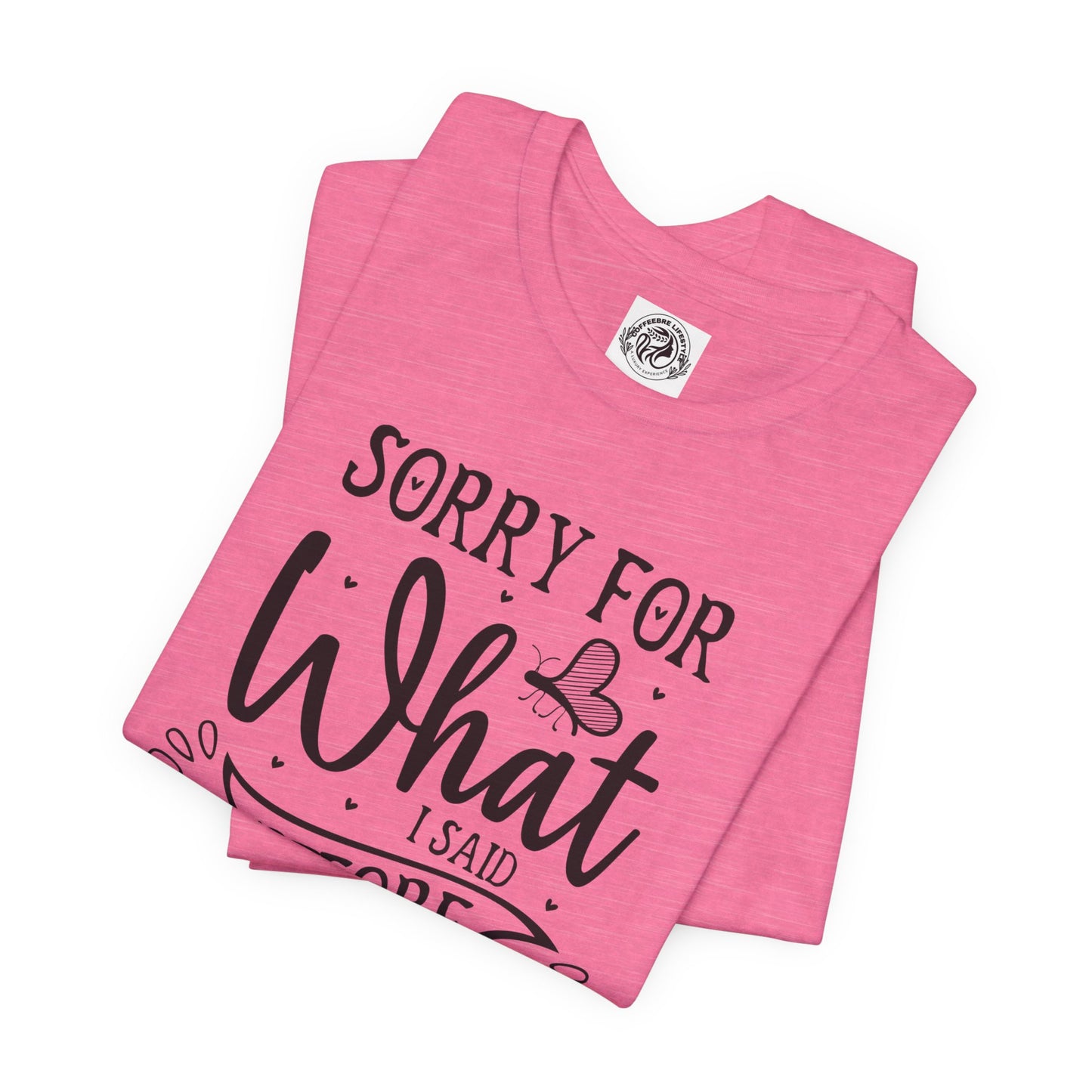 Fitness T-Shirt - Sorry Workout Shirt