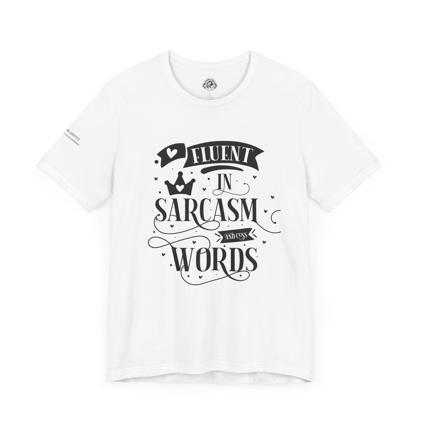 Fitness T-Shirt -  Fluent Sarcastic Workout Shirt