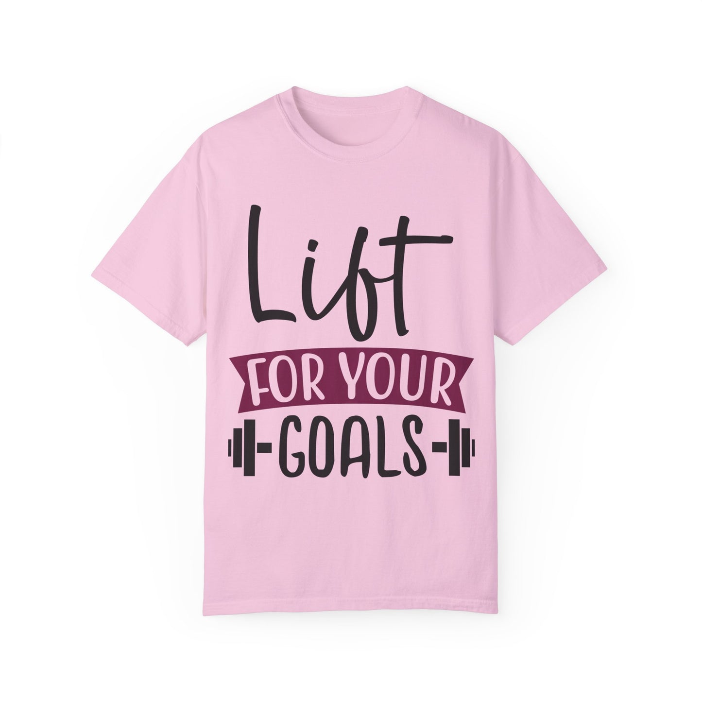 Lift Your Goals Fitness T-shirt