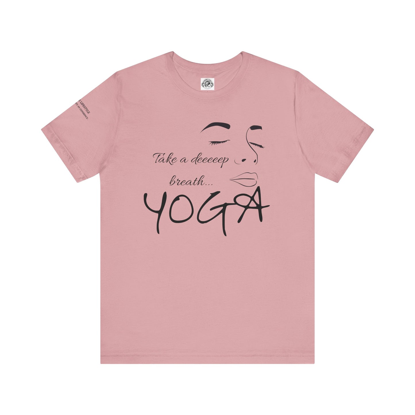 Take Deep Breath Yoga Workout T-Shirt- COFFEEBRE