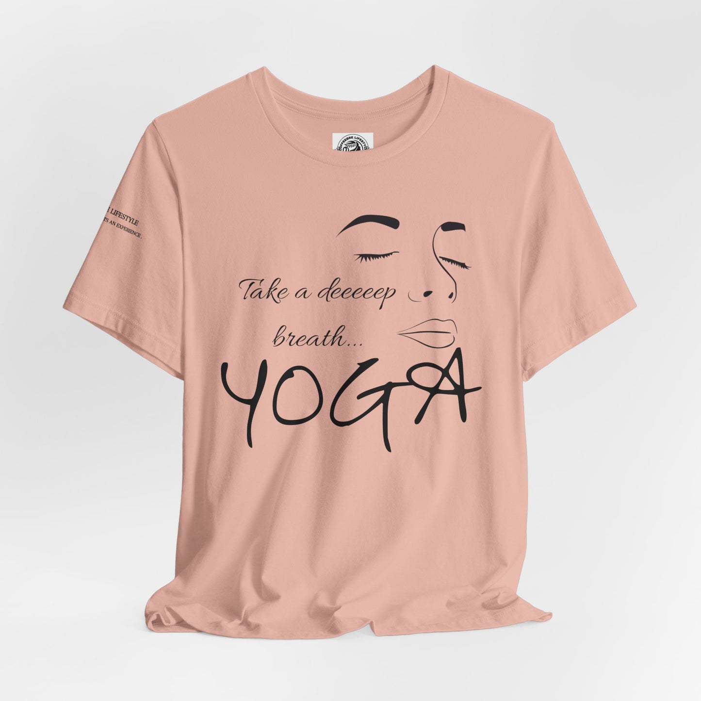 Take Deep Breath Yoga Workout T-Shirt