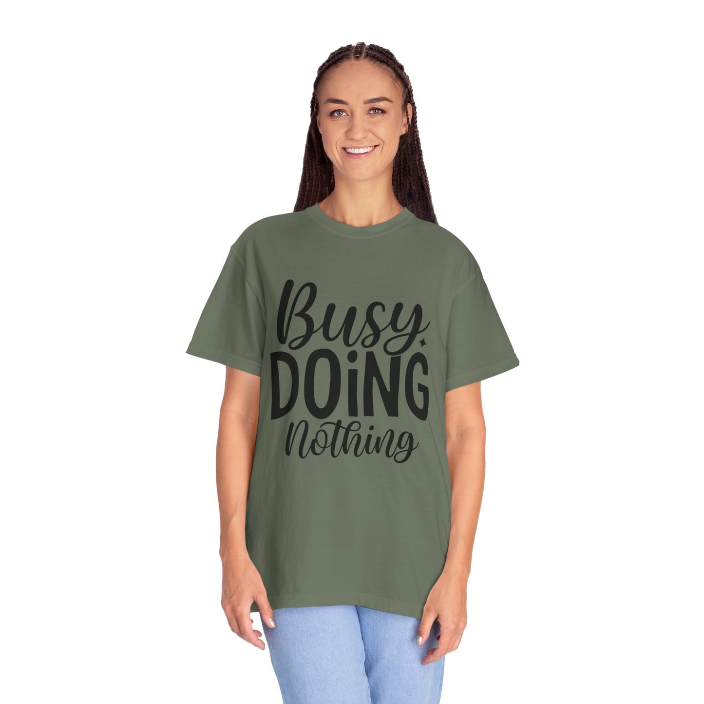 Busy Doing Nothing Fitness T-shirt