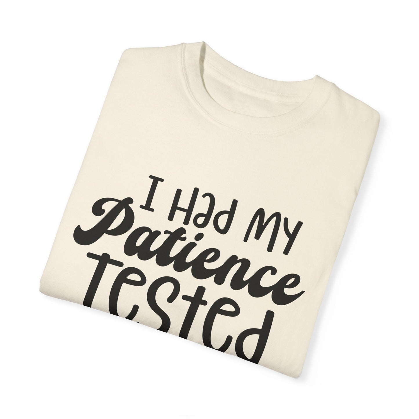 Patience Tested Workout T-shirt