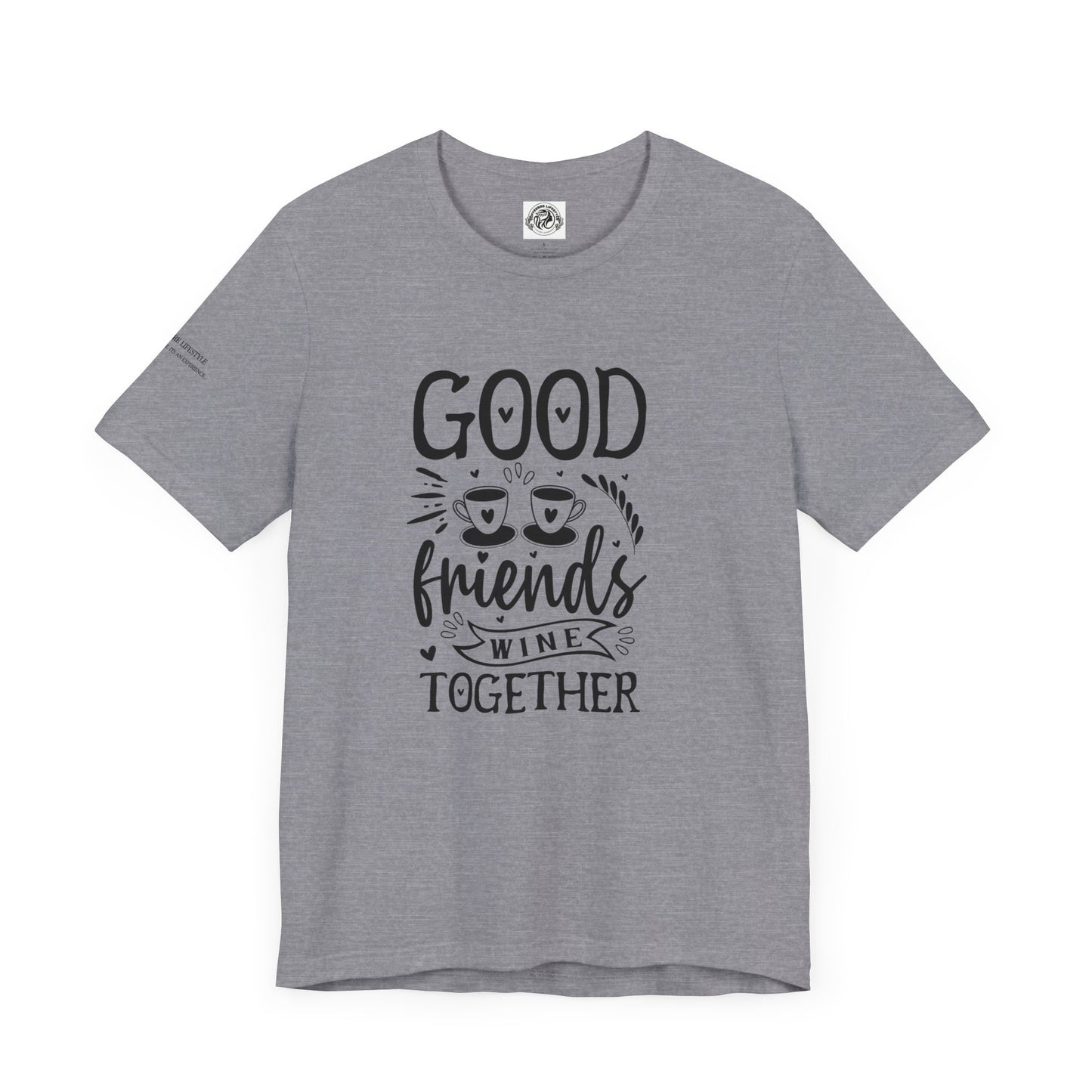 Fitness T-Shirt -Good Friends Workout Shirt