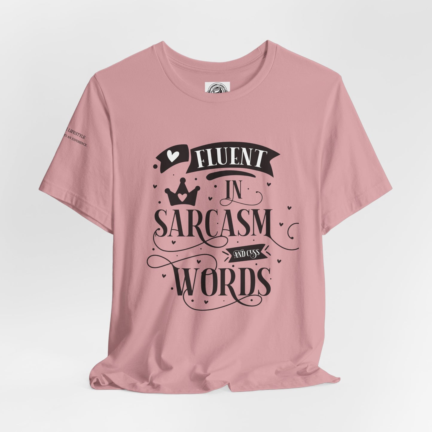 Fitness T-Shirt -  Fluent Sarcastic Workout Shirt