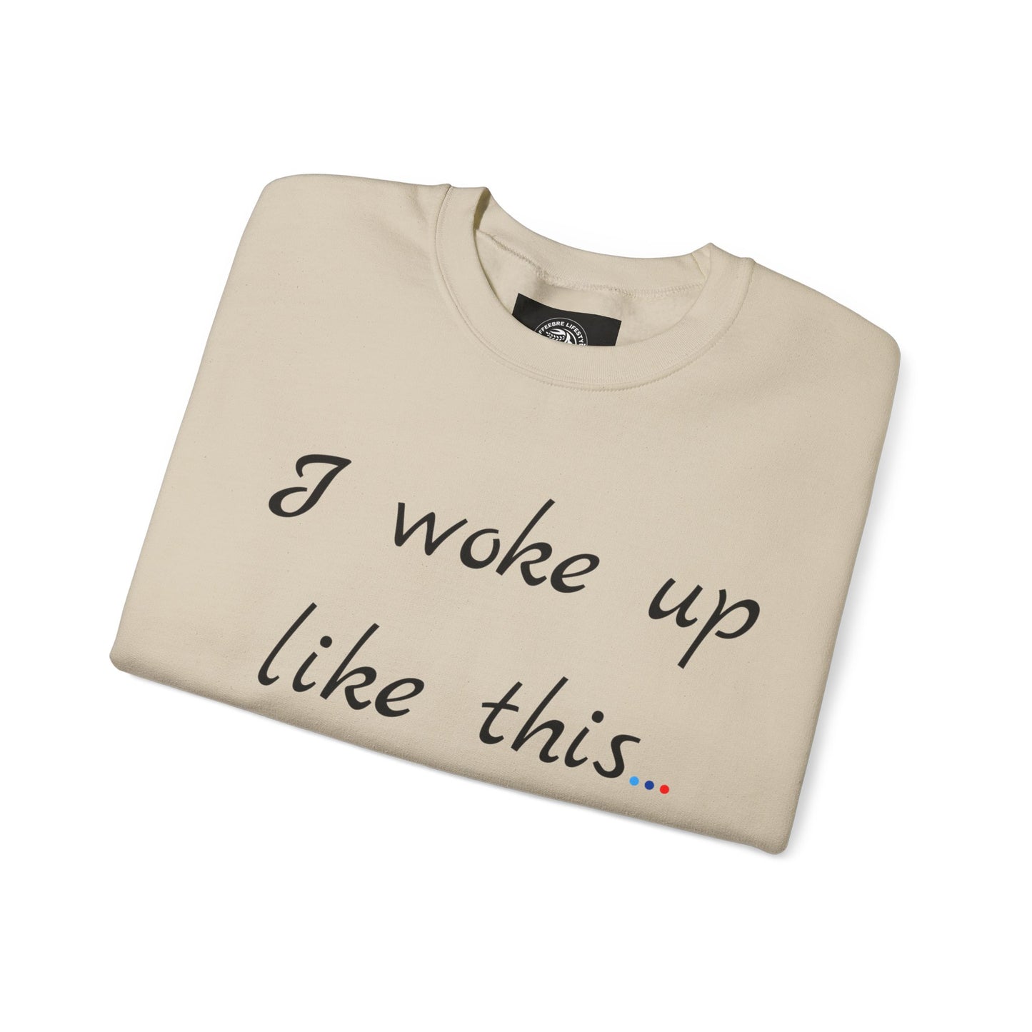 Woke Up Fitness Crewneck Sweatshirt