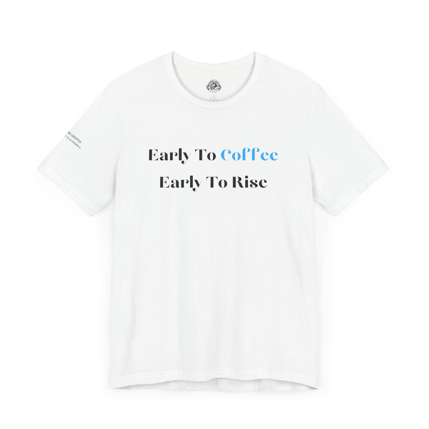 Fitness T-Shirt - Early To Coffee Workout