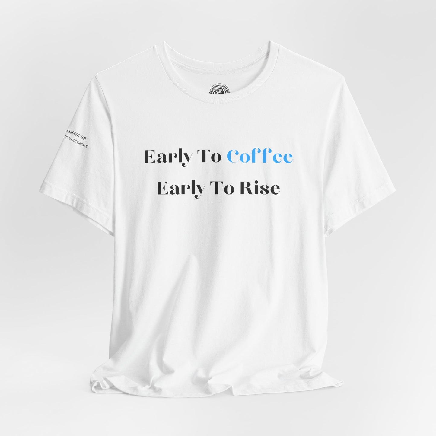 Fitness T-Shirt - Early To Coffee Workout