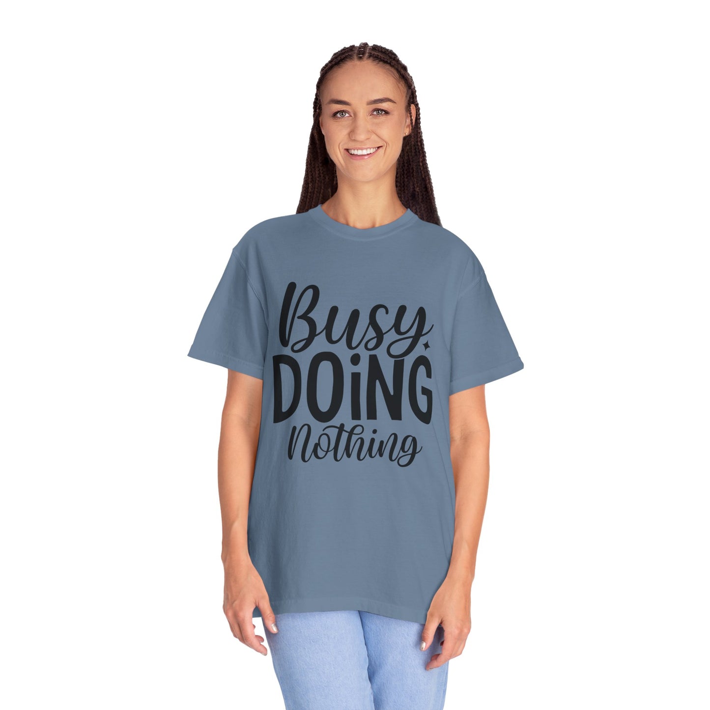 Busy Doing Nothing Fitness T-shirt