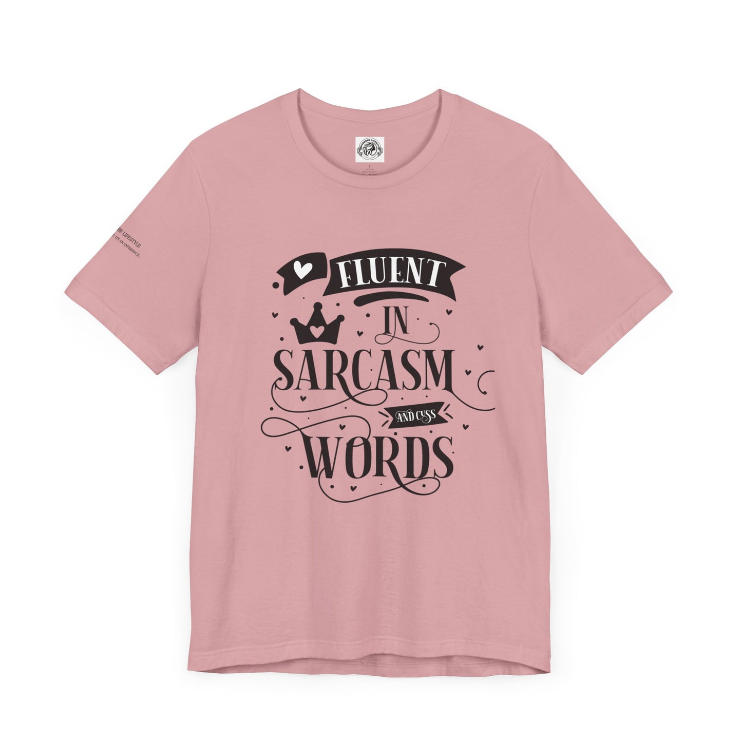 Fitness T-Shirt -  Fluent Sarcastic Workout Shirt