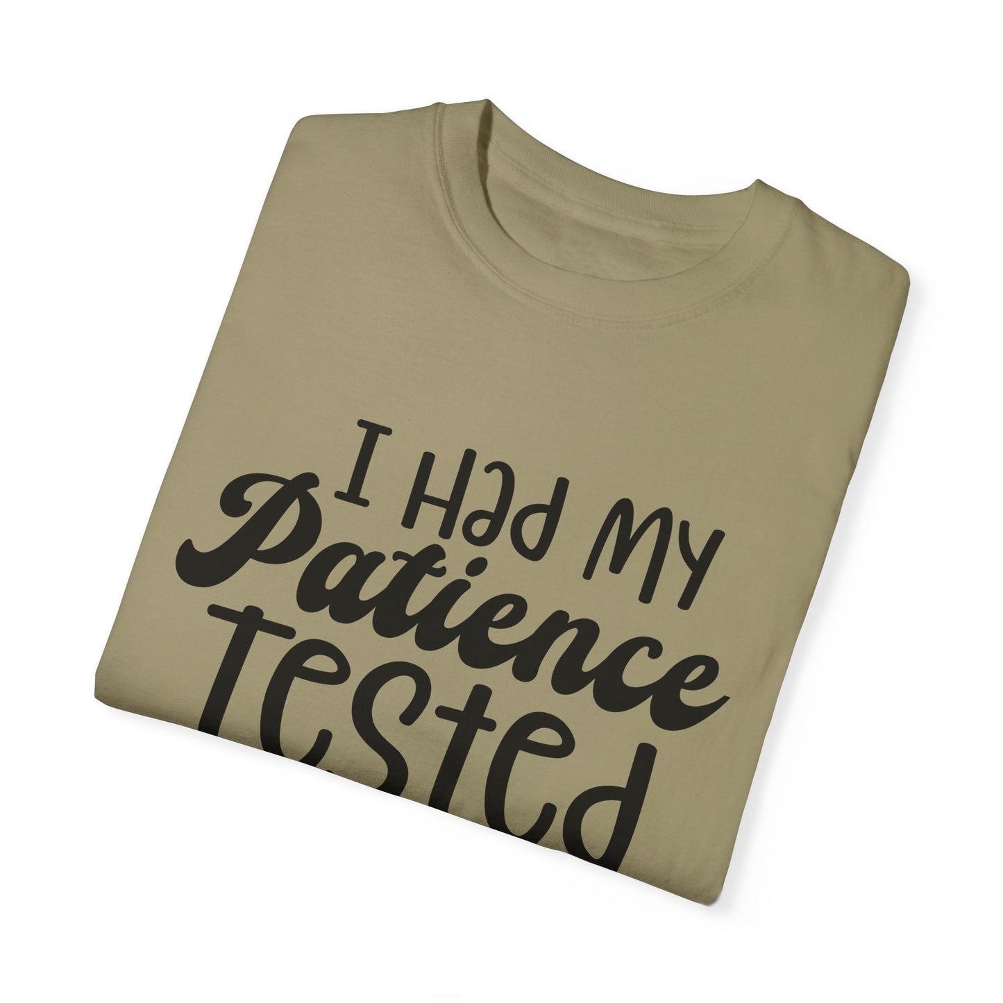 Patience Tested Workout T-shirt