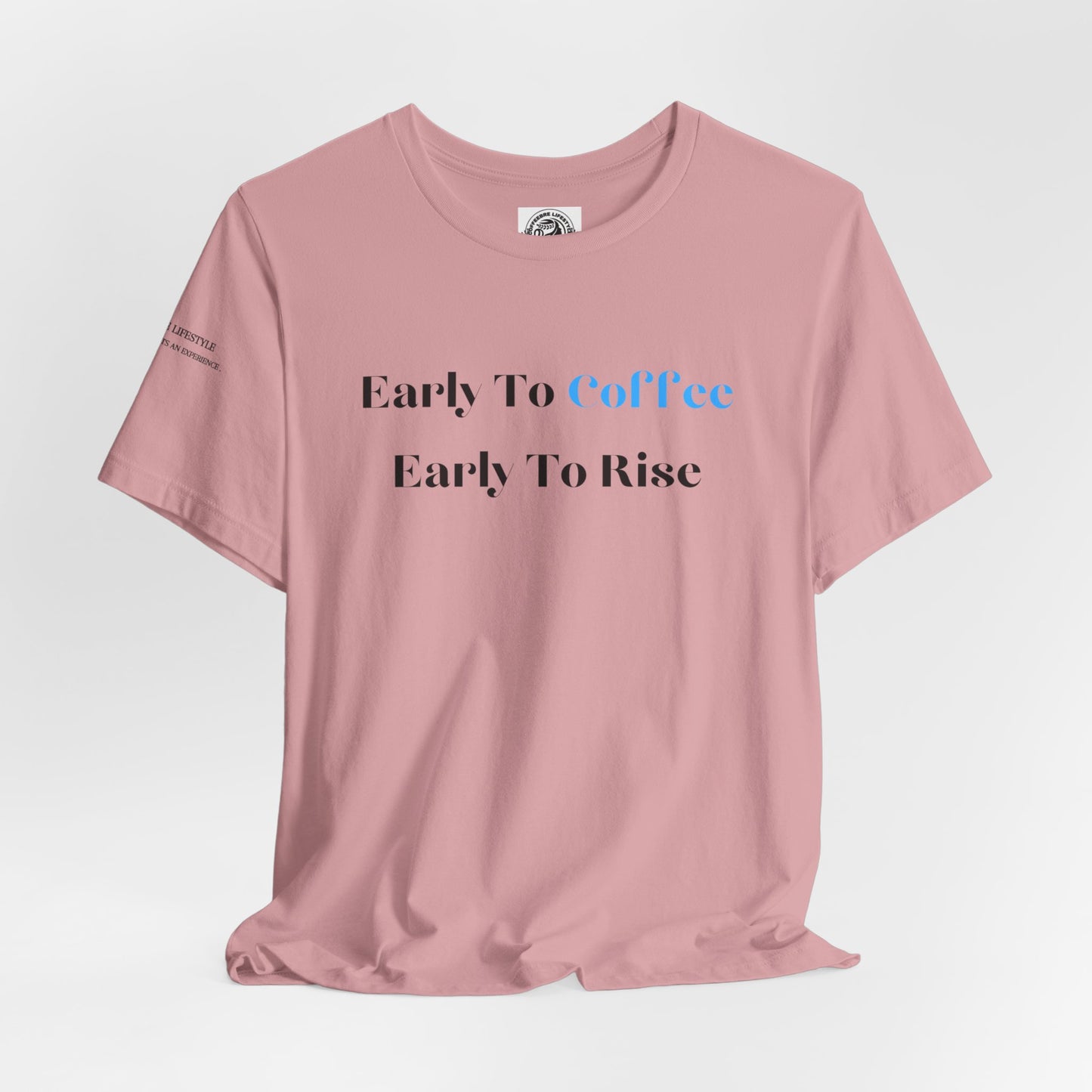 Fitness T-Shirt - Early To Coffee Workout