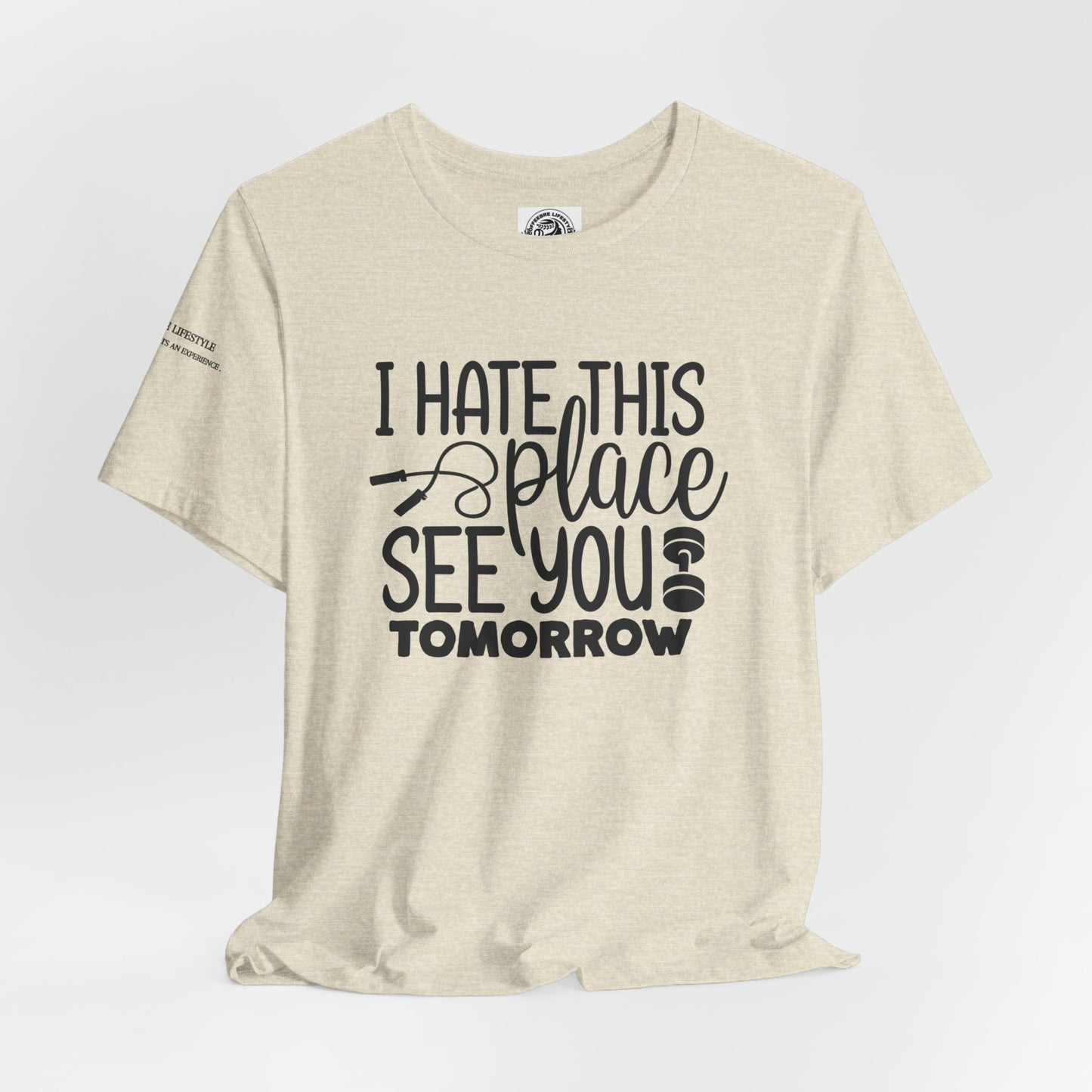 I hate This Unisex Jersey Short Sleeve Tee