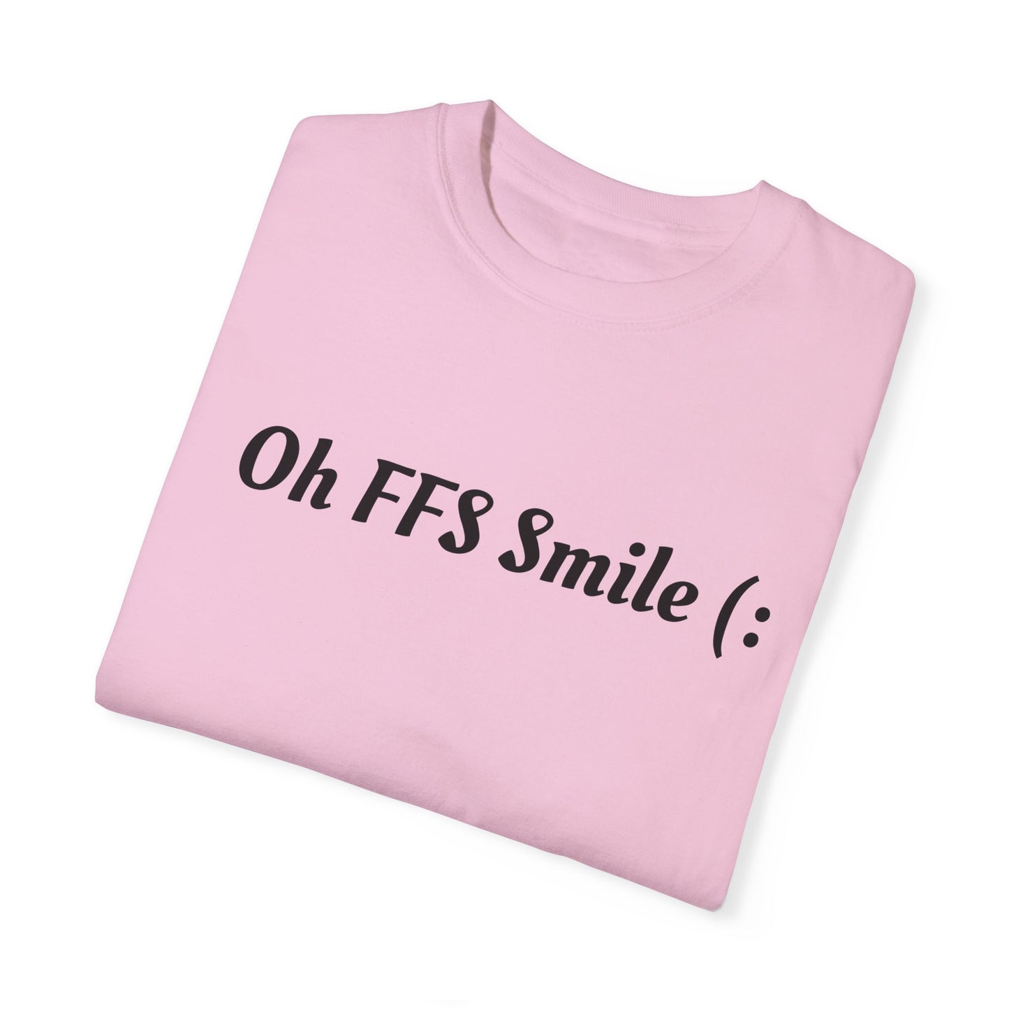 Ohh FFS Smile Fitness T-shirt