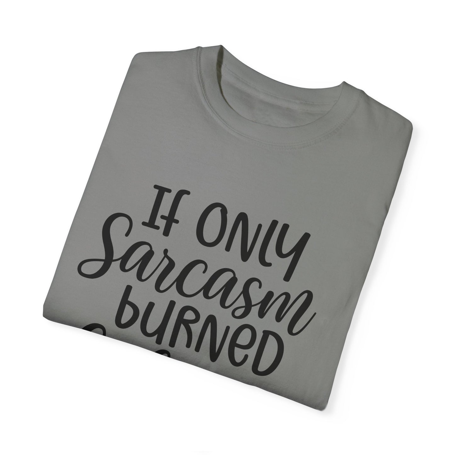 Only Sarcasm Fitness Workout T-shirt