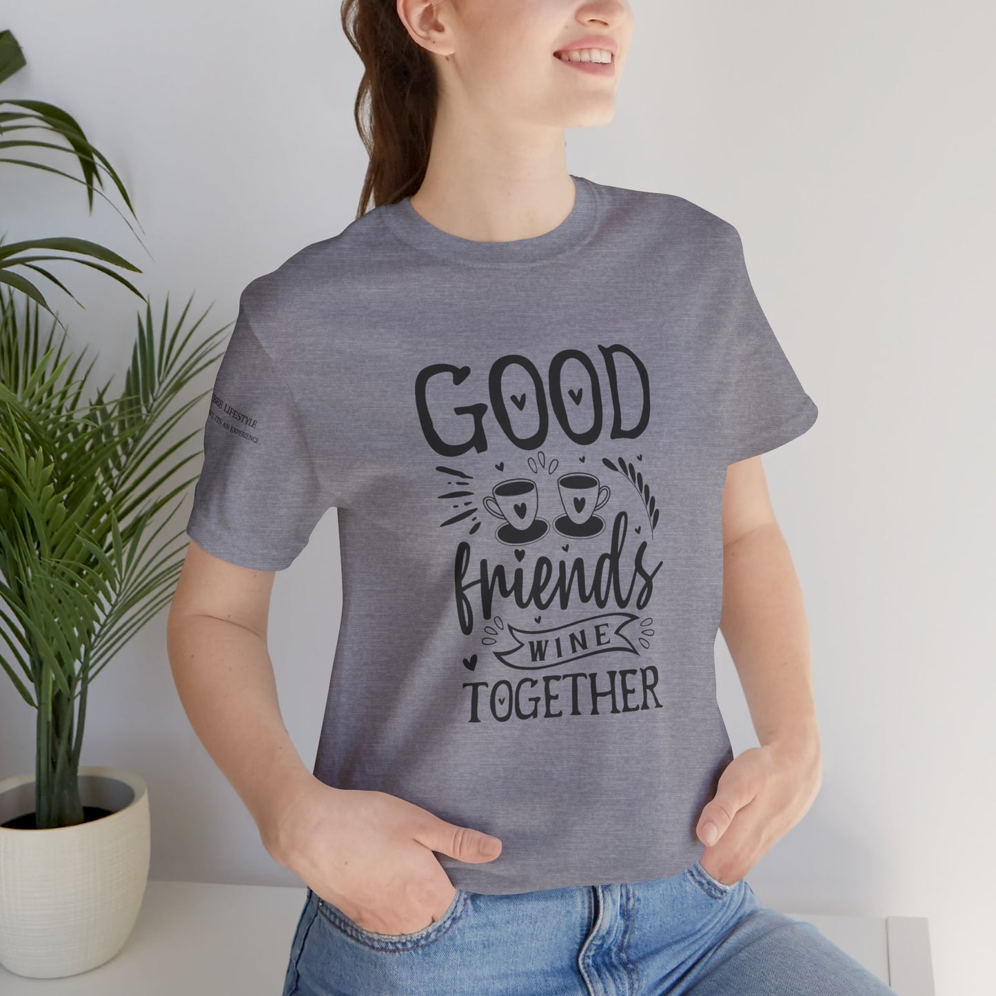 Fitness T-Shirt -Good Friends Workout Shirt