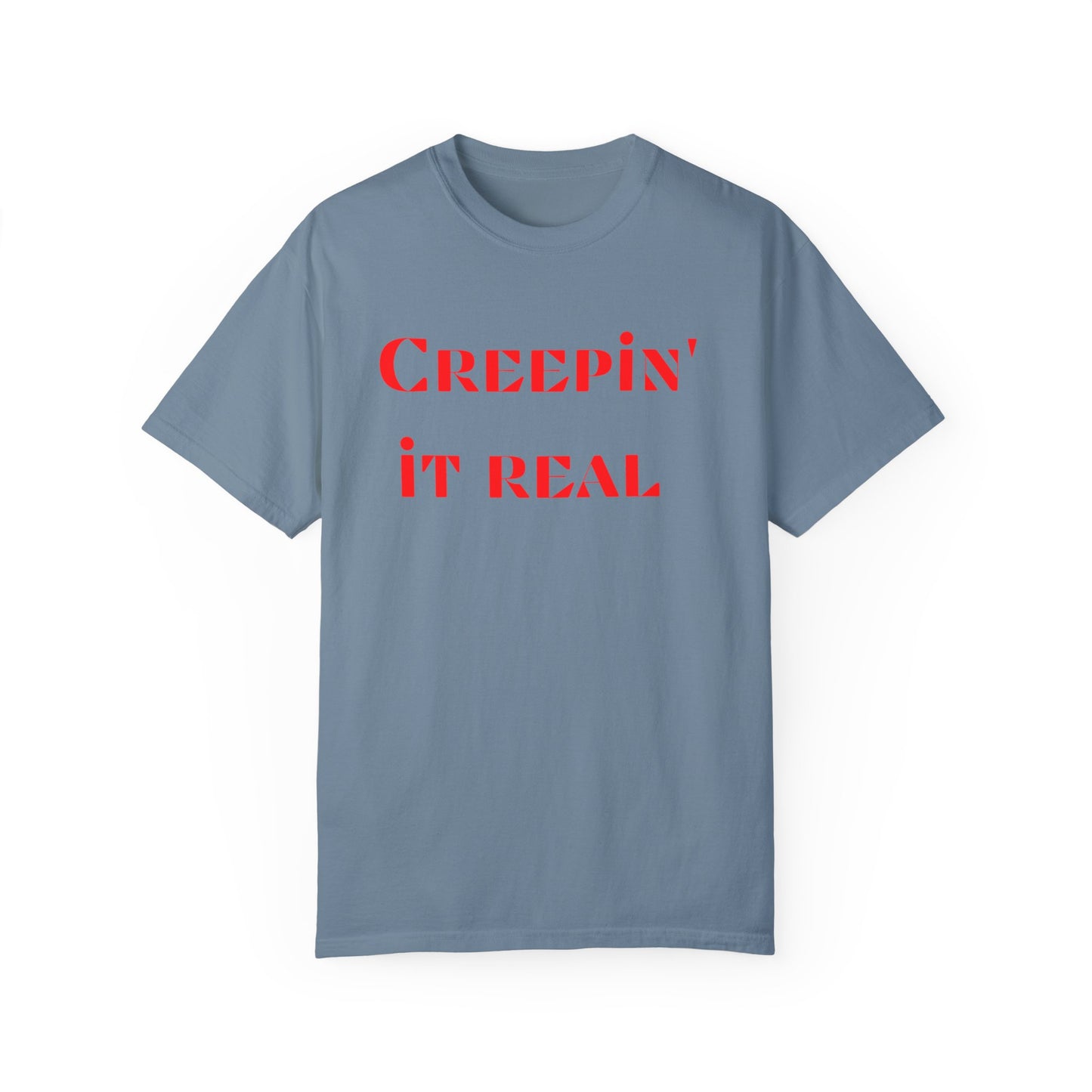 Creepining It Real Workout Fitness T-shirt