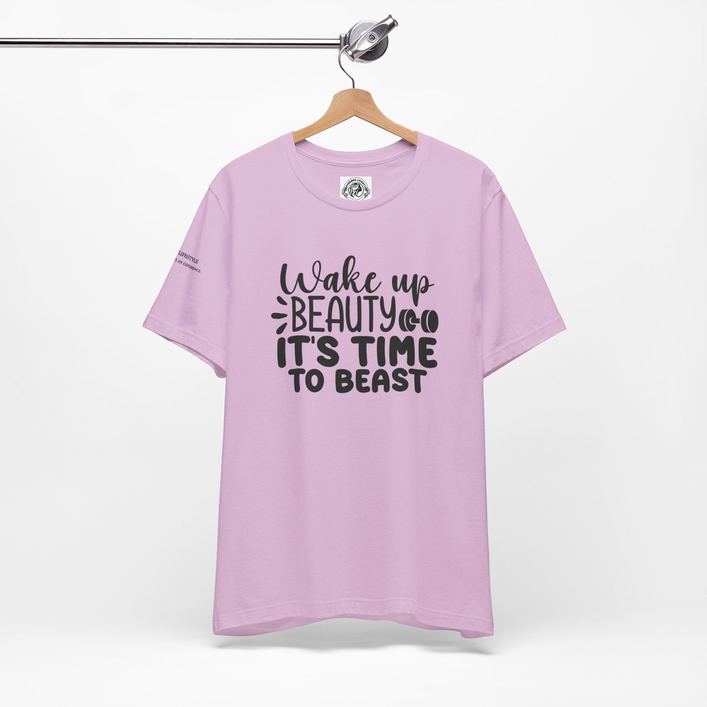 Wake Up Beauty Fitness Workout T-Shirt - COFFEEBRE