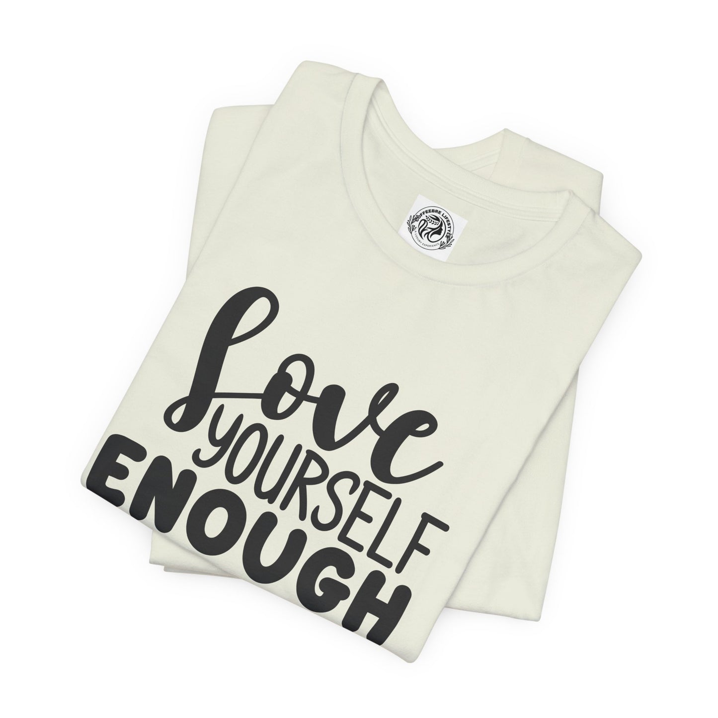 Love Yourself Fitness Short Sleeve Tee