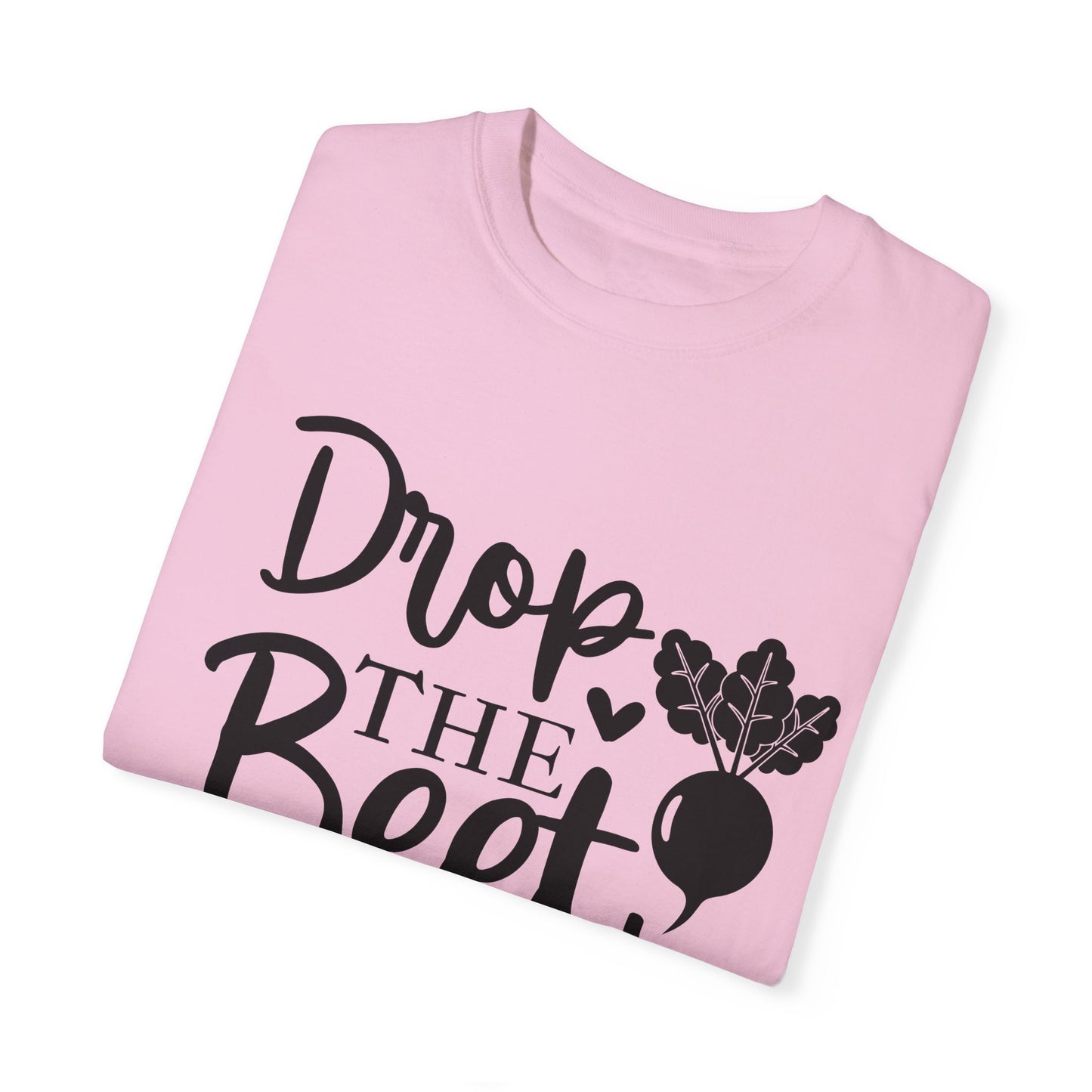 Drop The Beet Fitness T-shirt