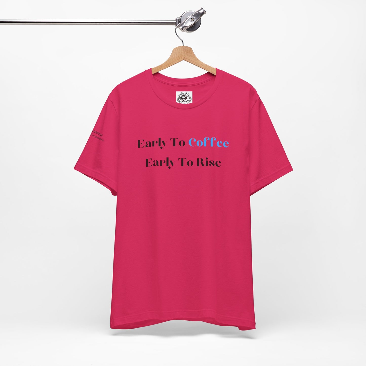 Fitness T-Shirt - Early To Coffee Workout