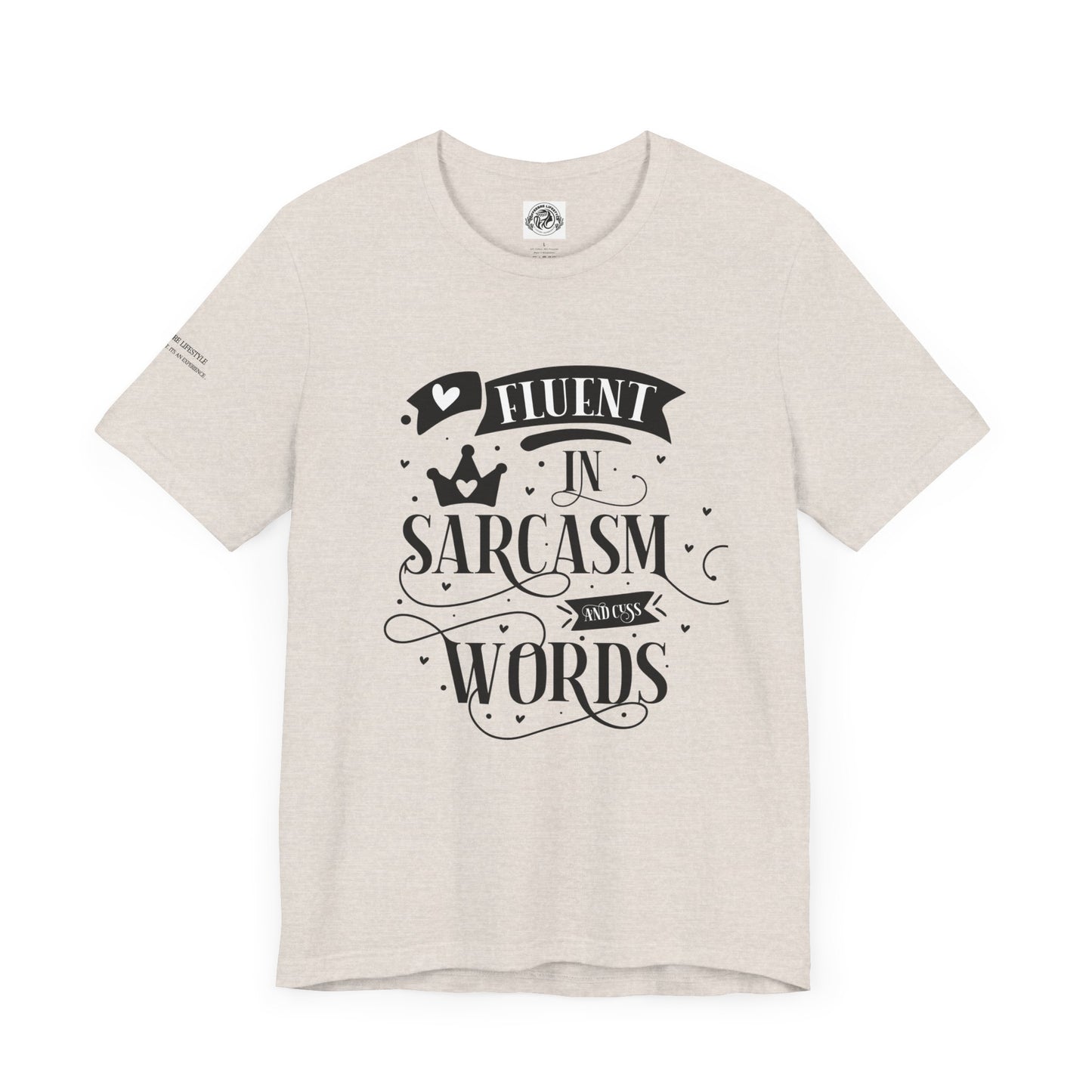 Fitness T-Shirt -  Fluent Sarcastic Workout Shirt