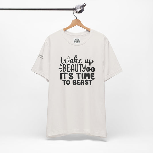 Wake Up Beauty Fitness Workout T-Shirt - COFFEEBRE