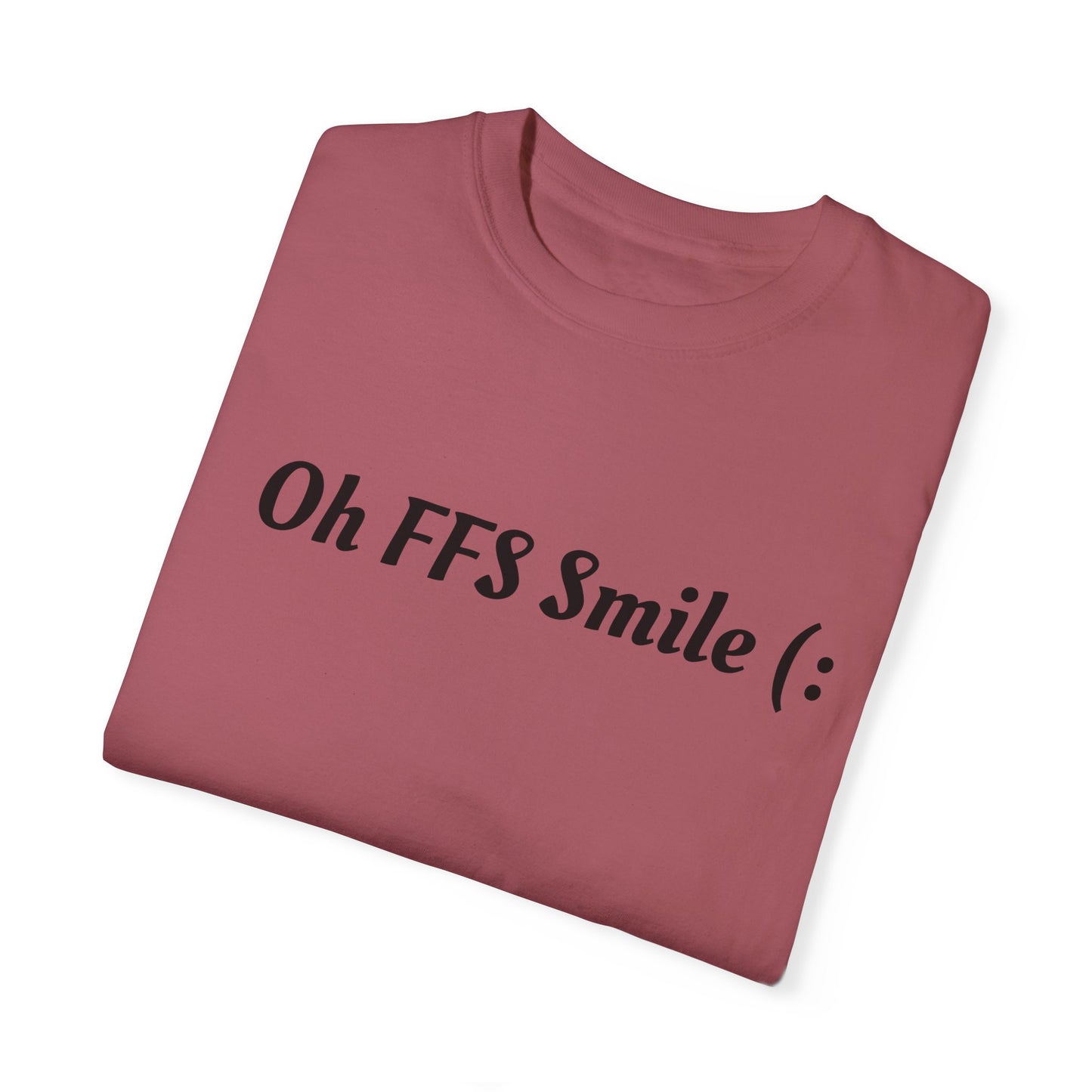 Ohh FFS Smile Fitness T-shirt