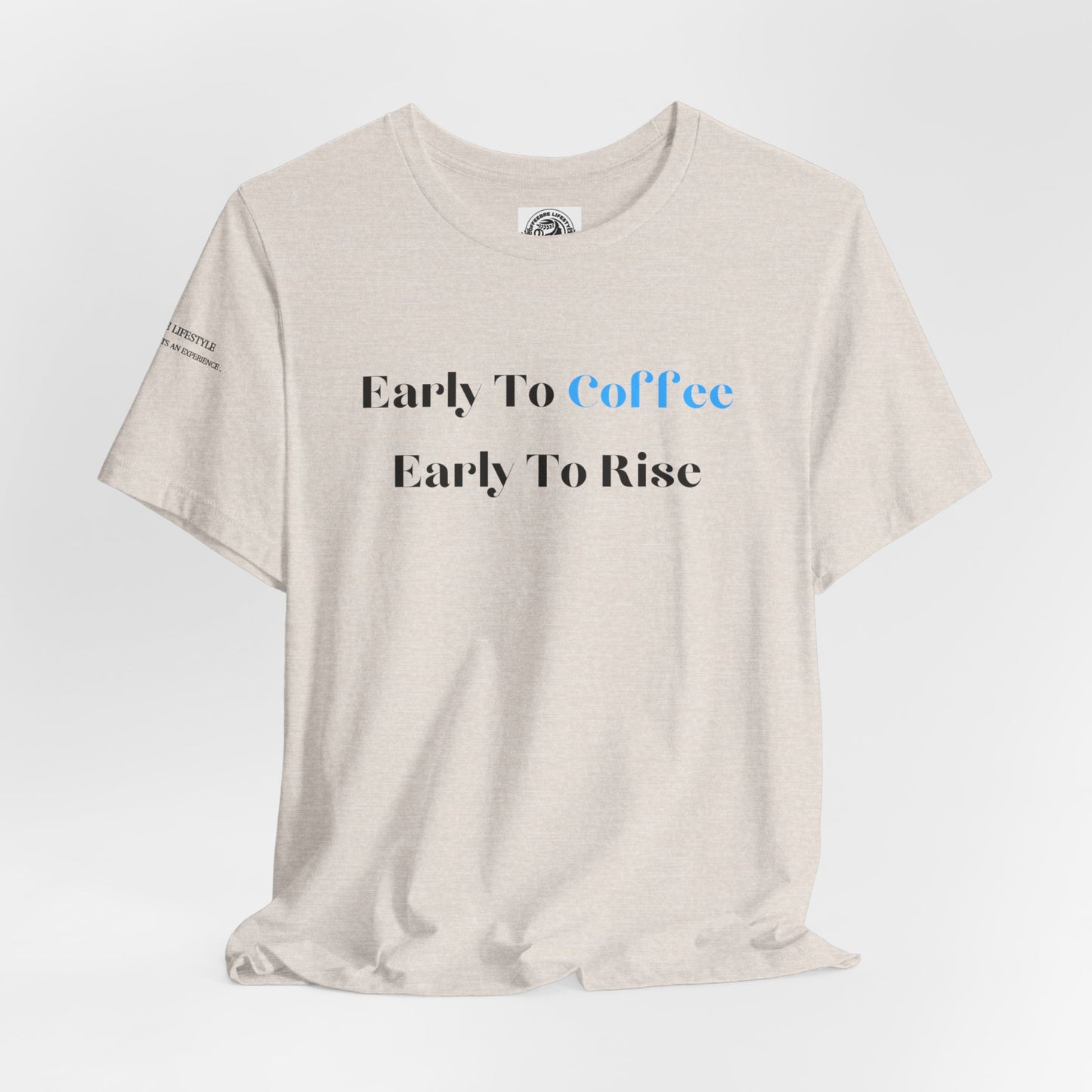 Fitness T-Shirt - Early To Coffee Workout