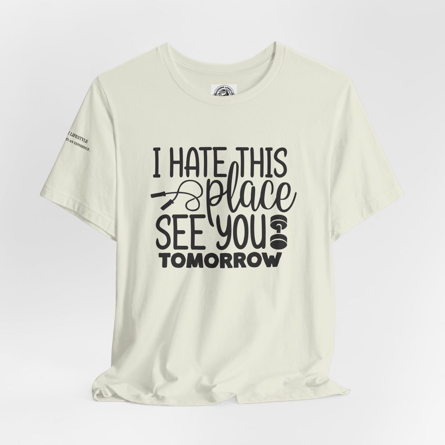 I hate This Unisex Jersey Short Sleeve Tee