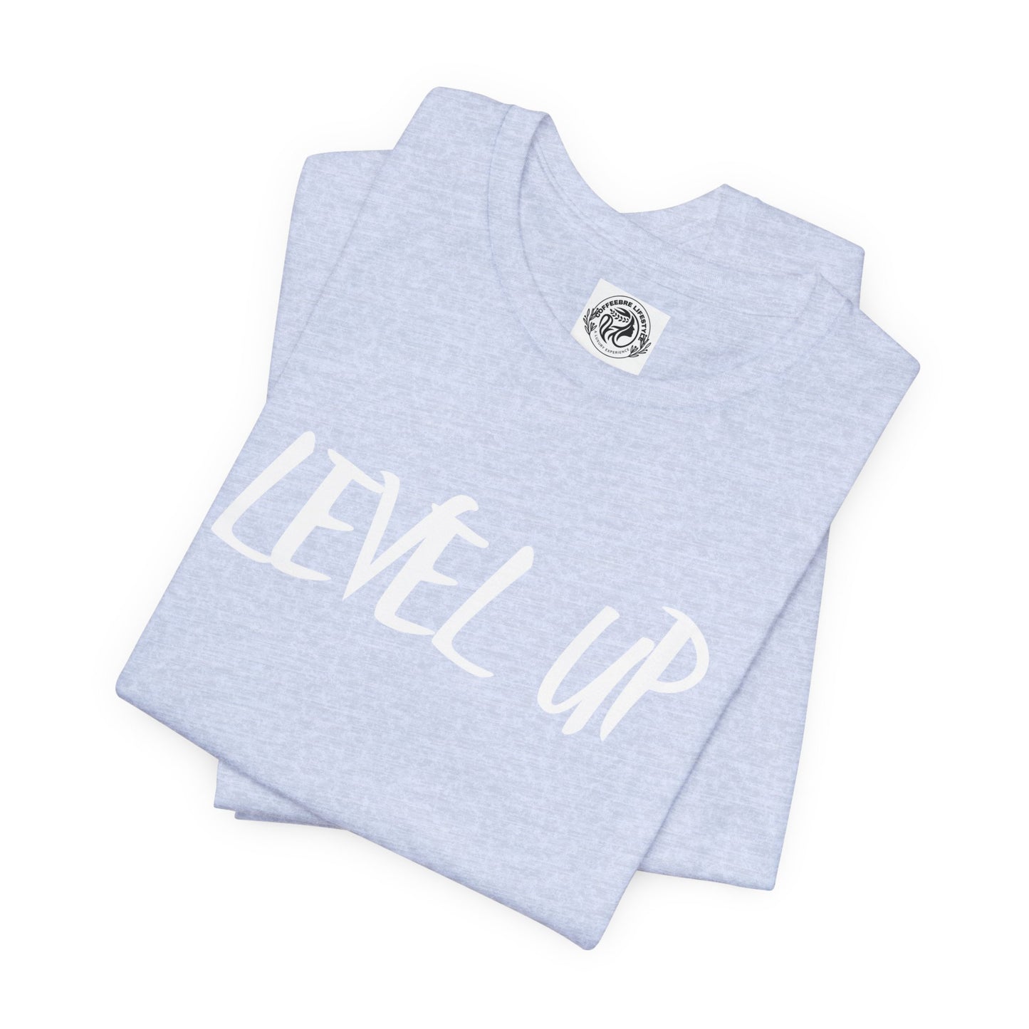 Fitness T-Shirt -  Level Up Workout Shirt