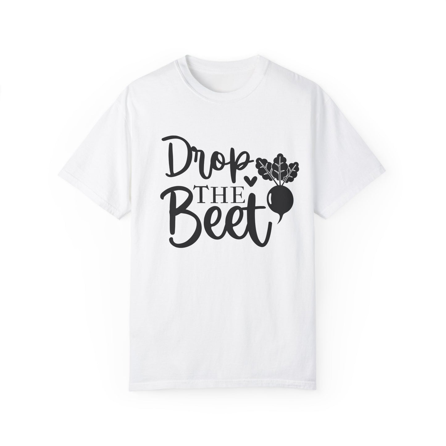 Drop The Beet Fitness T-shirt - COFFEEBRE