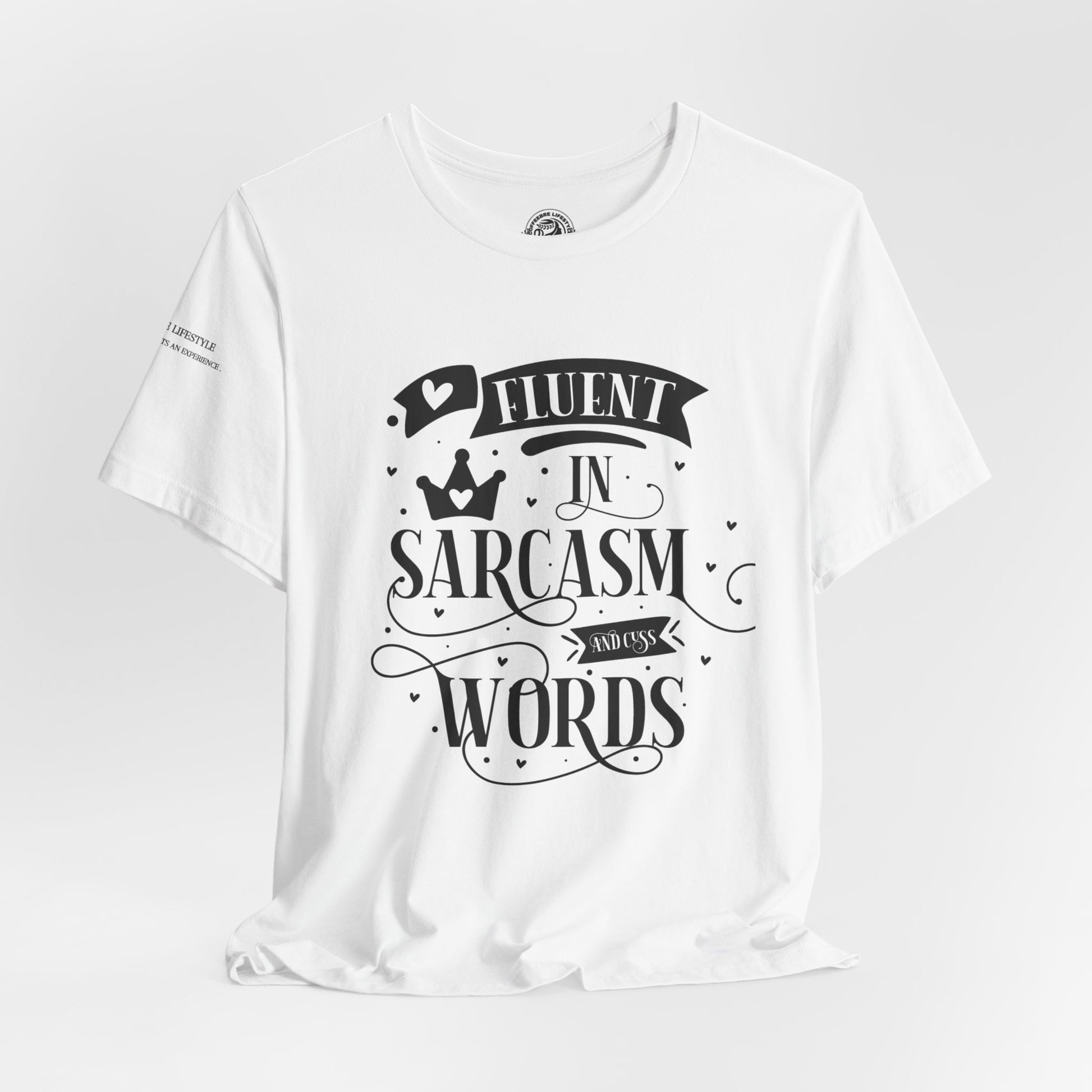 Fitness T-Shirt -  Fluent Sarcastic Workout Shirt - COFEEBRE