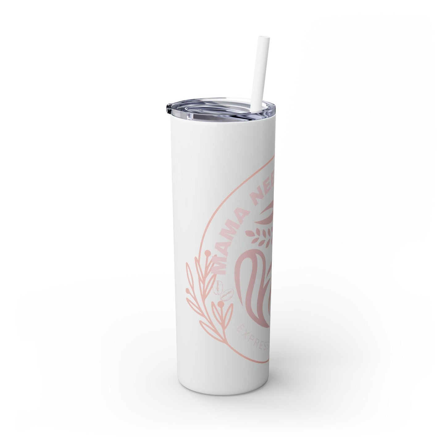 Coffeebre Skinny Mama Needs Coffee Tumbler with Straw, 20oz - COFFEEBRE