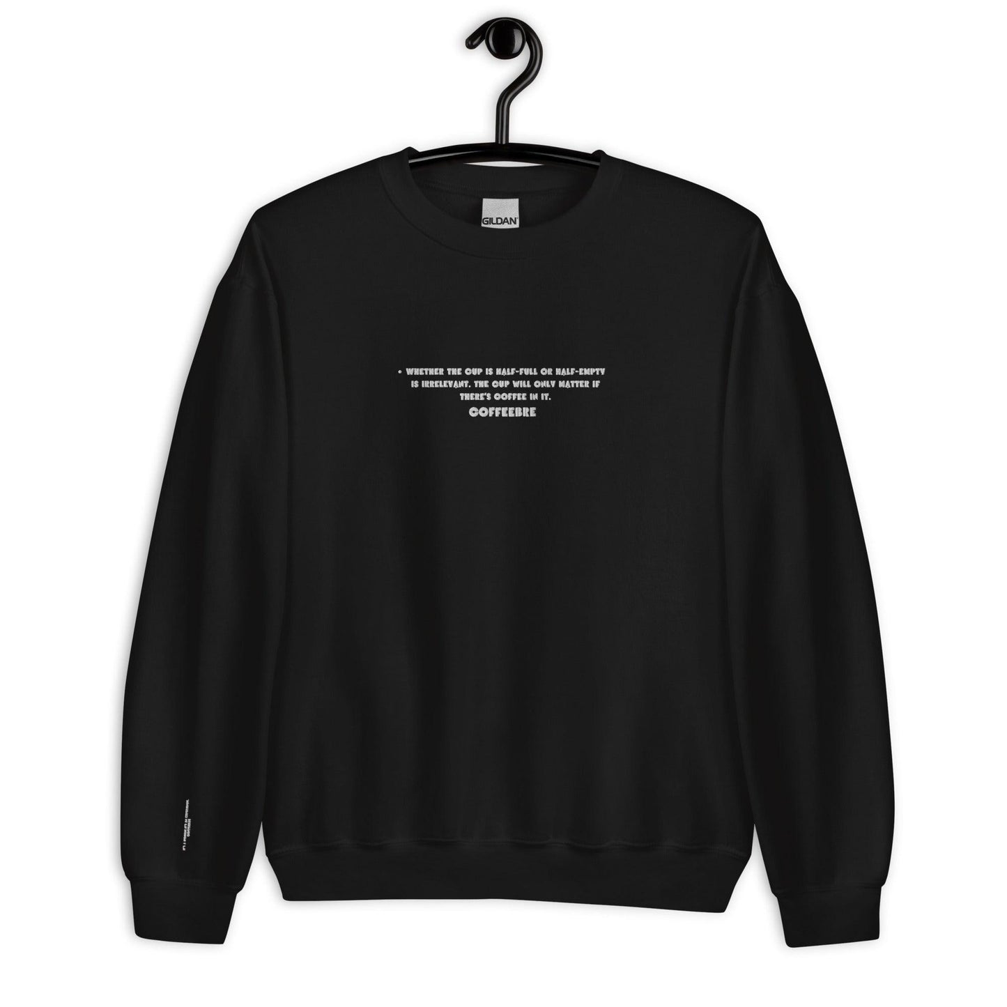 Embroidered Coffee Quotes Unisex Sweatshirt - COFFEEBRE