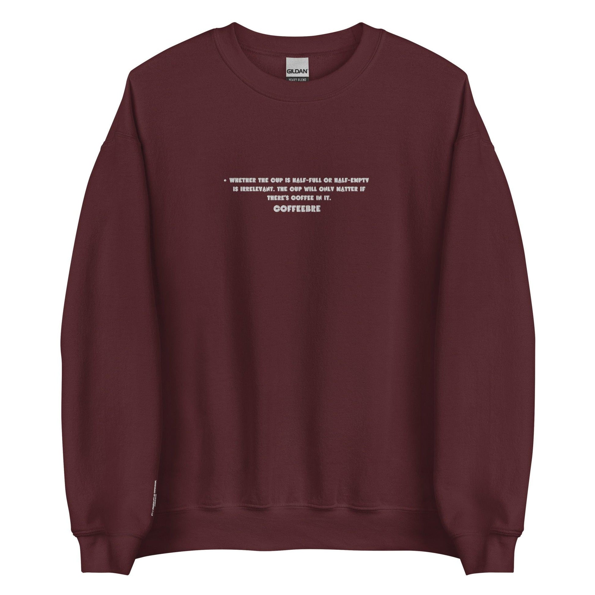 Embroidered Coffee Quotes Unisex Sweatshirt - COFFEEBRE