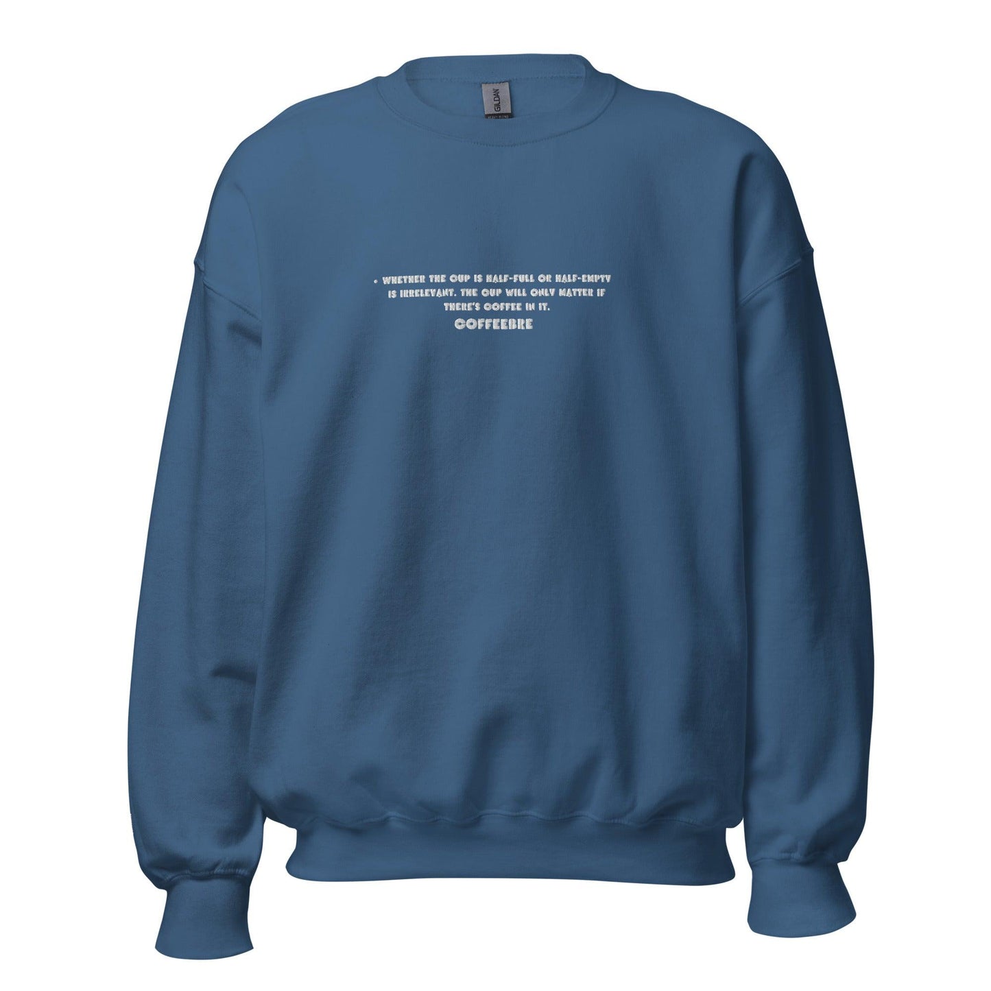 Embroidered Coffee Quotes Unisex Sweatshirt - COFFEEBRE