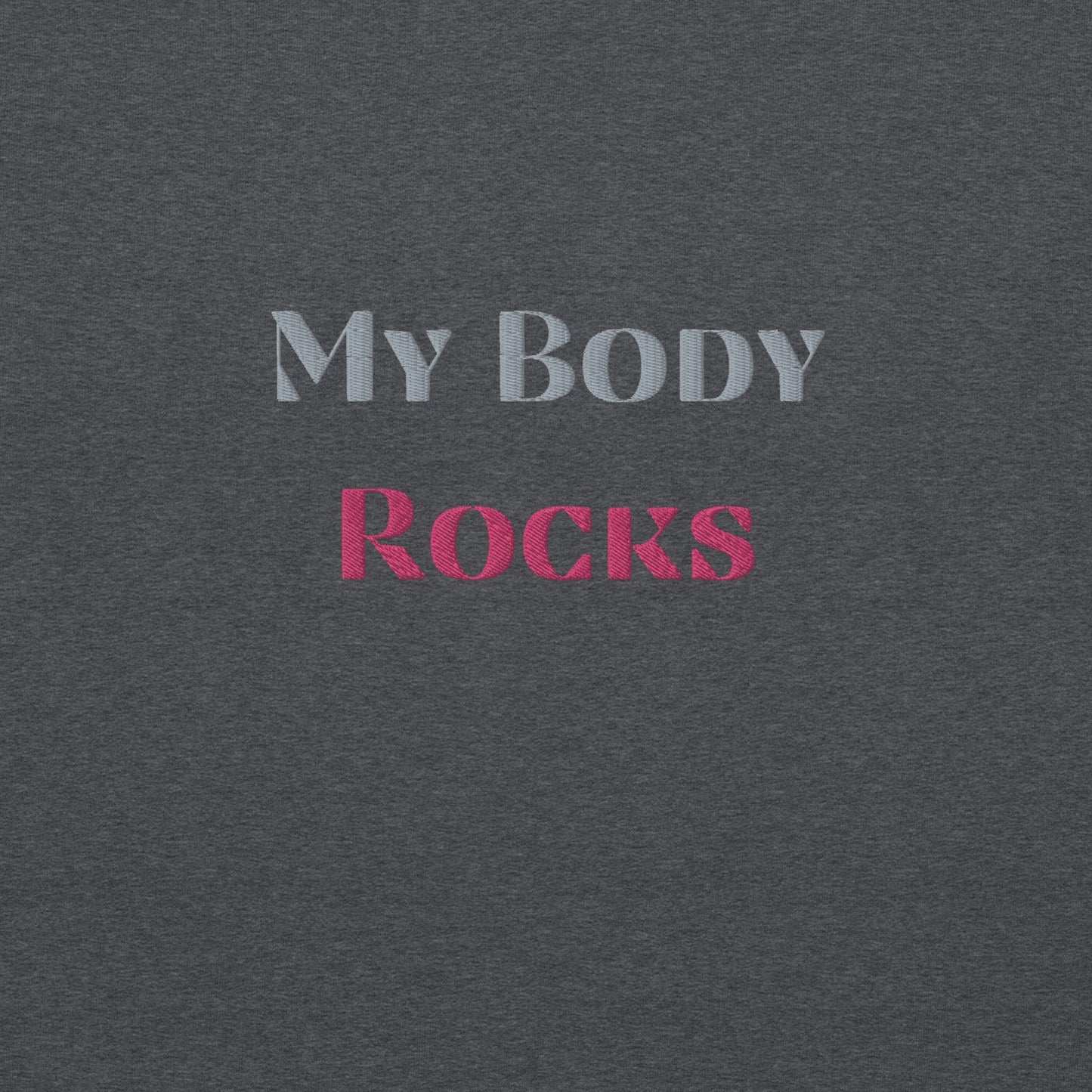 My Body Rocks Embroidered Sweatshirt - COFFEEBRE