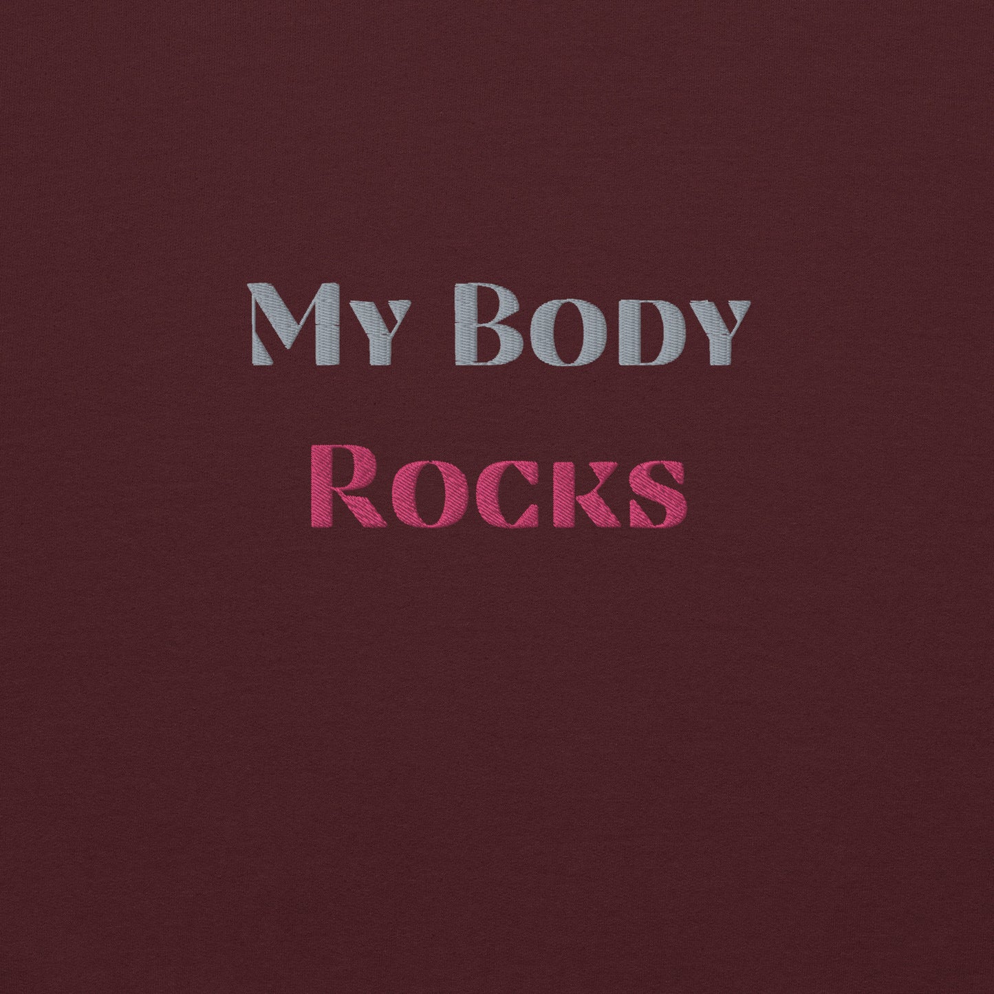 My Body Rocks Embroidered Sweatshirt - COFFEEBRE