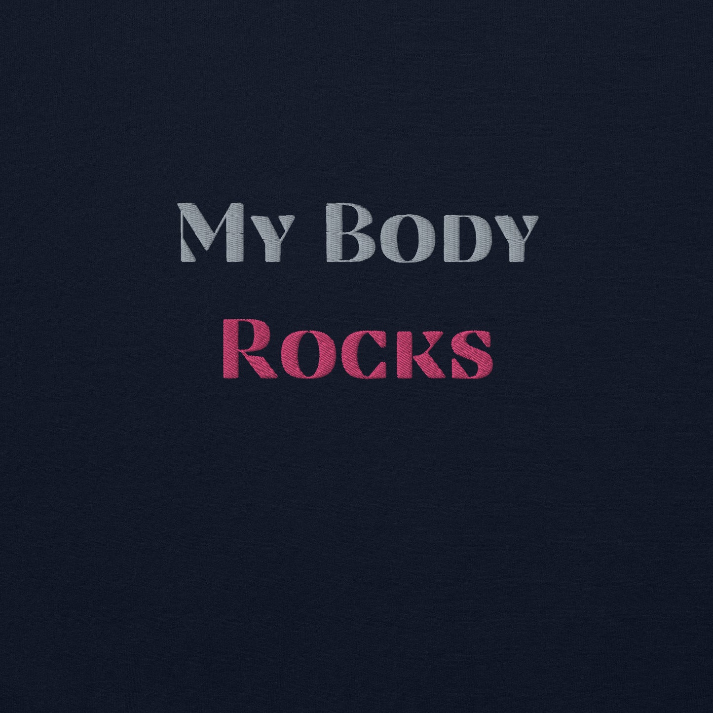 My Body Rocks Embroidered Sweatshirt - COFFEEBRE