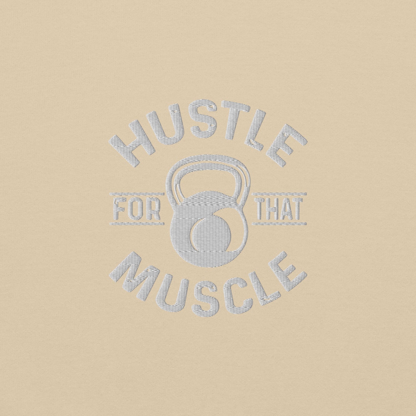 Hustle For Muscle Embroidered Sweatshirts