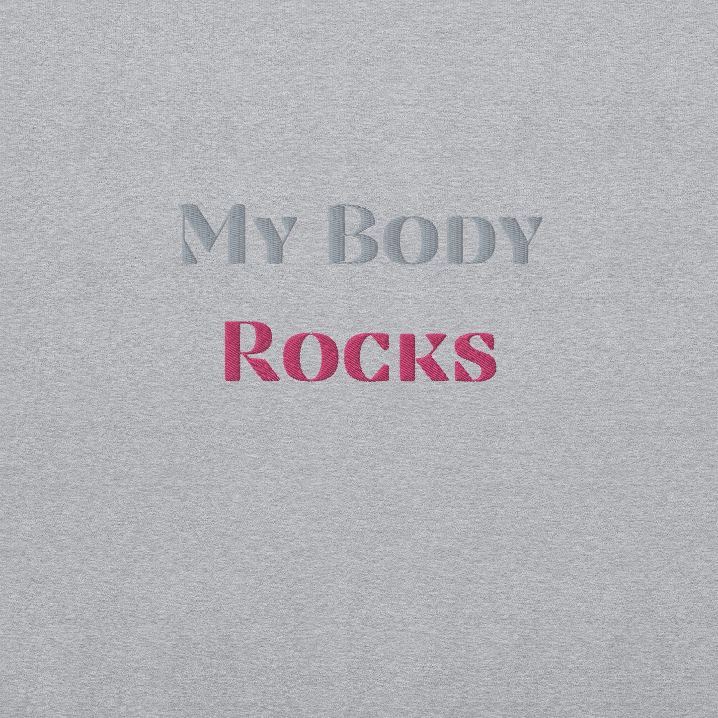 My Body Rocks Embroidered Sweatshirt - COFFEEBRE